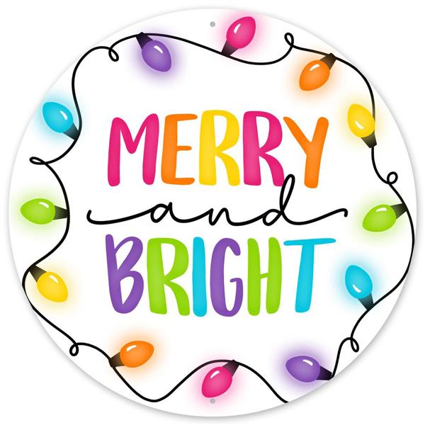 12" Diameter Metal Merry And Bright Sign - MD0907 - White Bayou Wreaths & Supply