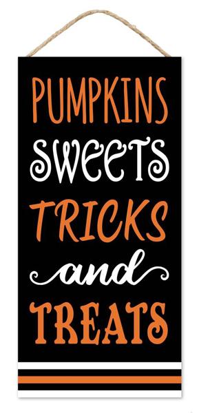 12.5"H x 6" W Pumpkins, Sweets, Tricks & Treats Sign - AP7319 - White Bayou Wreaths & Supply