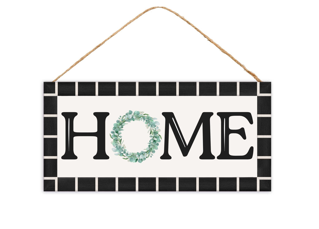 12.5"L Home w/Wreath Sign - AP7368 - White Bayou Wreaths & Supply