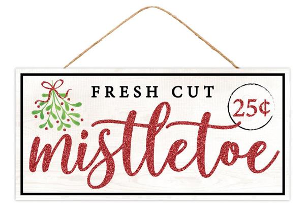 12.5"L x 6"H Fresh Cut Mistletoe Sign - AP8930 - White Bayou Wreaths & Supply