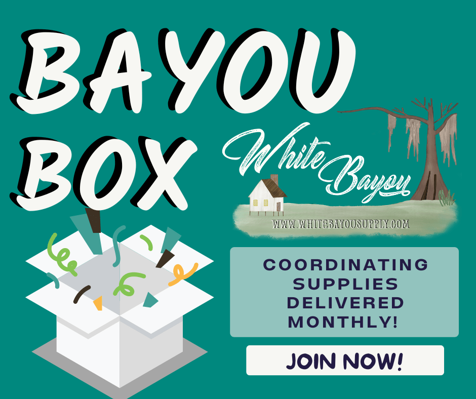 Bayou Supply Box - Monthly Subscription - FREE SHIPPING - White Bayou Wreaths & Supply